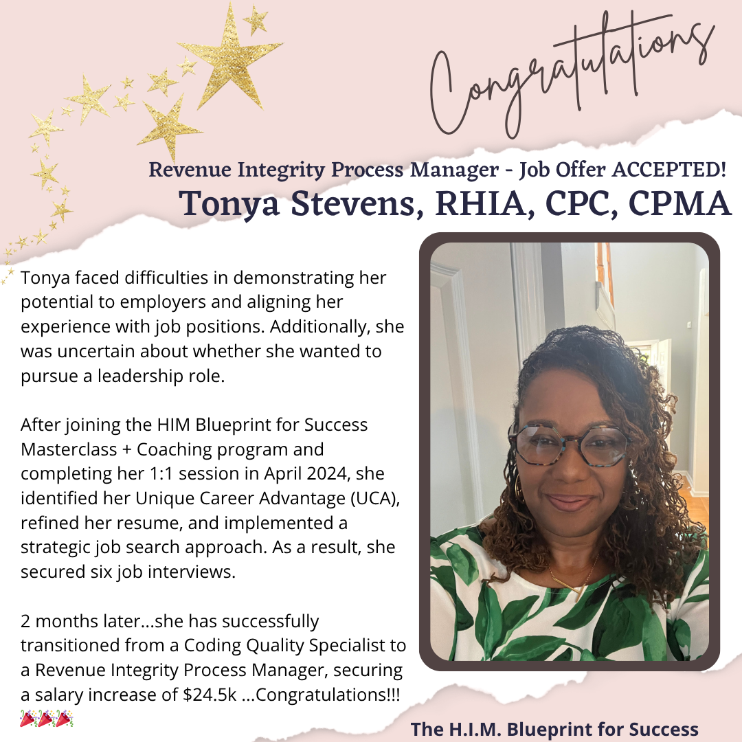 Tonya Stevens, RHIA, CPC, CPMA — from Coding Quality Specialist to Revenue Integrity Process Manager, $24.5K salary increase